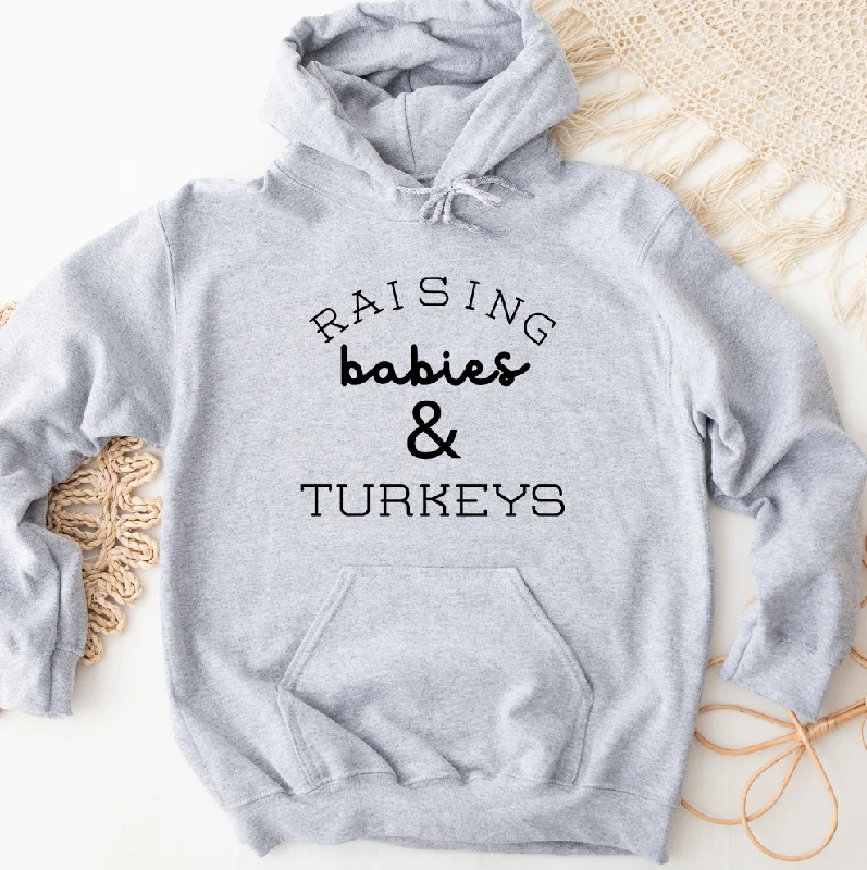 Raising Babies & Turkeys Hoodie (S-3XL) Unisex - Multiple Colors!